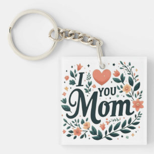 I Love You Mom - Floral Wreath Heart Keychain