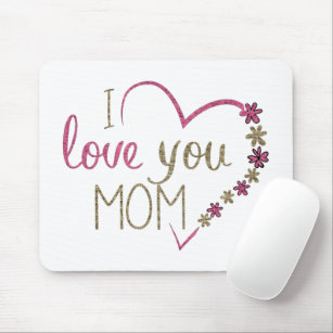 I Love You Mom Glitter Heart Mouse Pad