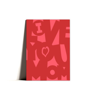 I Love You Mom Happy Mothers Day Humour  Holiday Card