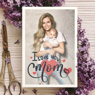 I love you mom heart typography mother's day photo card