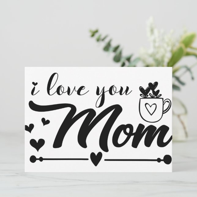 I Love You Mom Invitation (Standing Front)