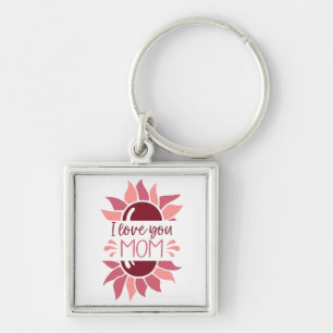 I Love You Mom Keychain