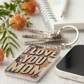 i love you mom keychain
