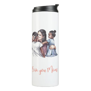 "I Love you Mom!" Mother & Child Thermal Tumbler