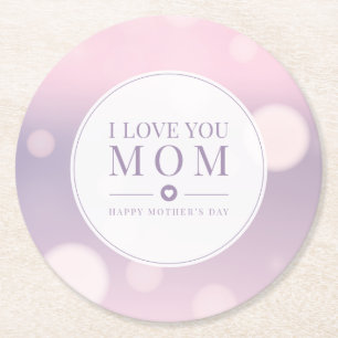 I Love You Mom Mother's Day Coaster