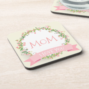 I Love You Mom Mother's Day Coaster