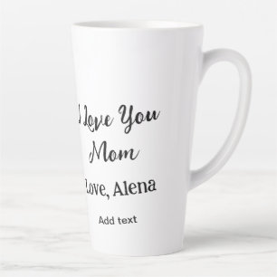I love you mom mother's day elegant add photo text latte mug
