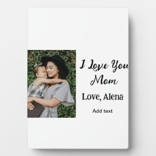 I love you mom mother's day elegant add photo text plaque