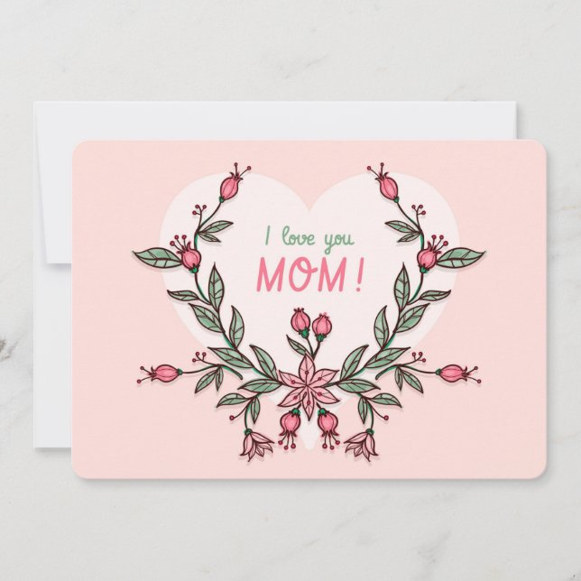  I Love You Mom Mother's Day Holiday Card (Front)