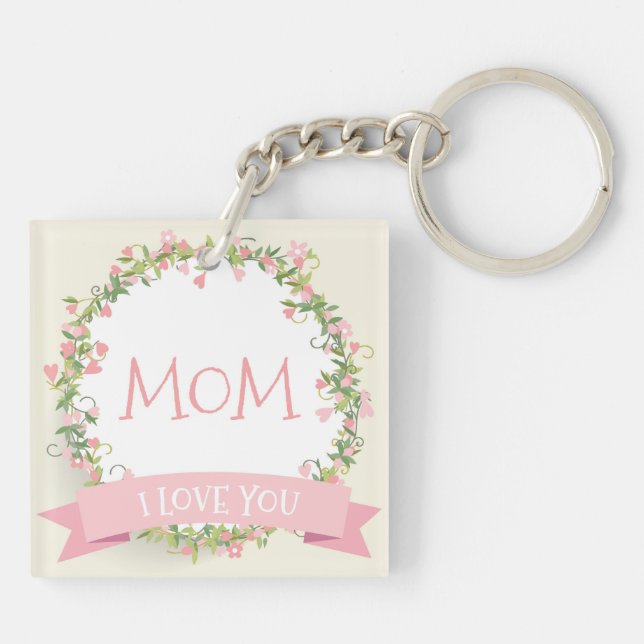 I Love You Mom Mother's Day Keychain (Back)