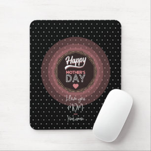 I love you mom mouse pad