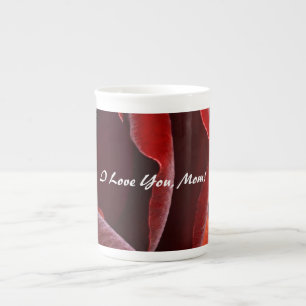 I love you, Mom! Mug