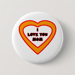 I Love You MOM Orange  Heart The MUSEUM Zazzle Gif 2 Inch Round Button