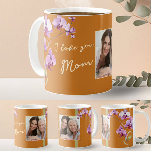 I Love You Mom Orange Orchid Photo Frame Coffee Mug