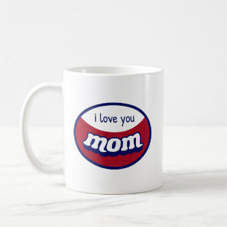I Love You Mom" Personalized Coffee Mug