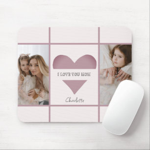 “I Love You Mom” Personalized Photos Mouse Pad 