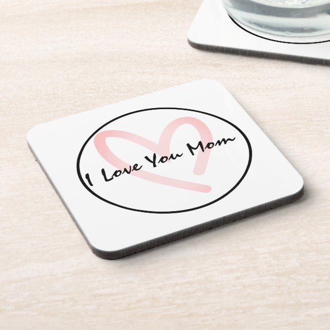 I Love You Mom Simple  Coaster (Left Side)