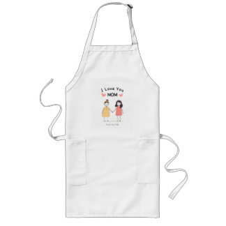 I Love You Mom T-Shirt.Cute Mother's Day Gift Long Apron