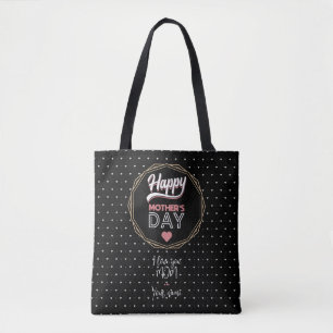 I love you mom tote bag