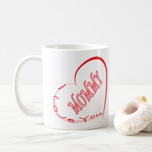 I Love You Mommy Design Coffee Mug (With Donut)