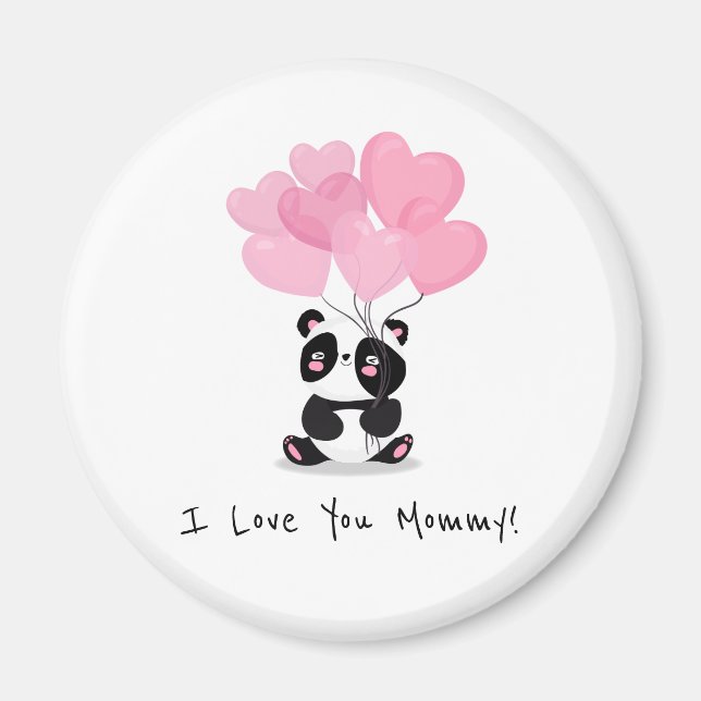 I Love You Mommy Mother's Day | Magnet (Front)