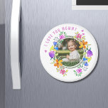 I LOVE YOU MOMMY Photo Colourful Floral Modern Magnet<br><div class="desc">I LOVE YOU MOMMY Photo Colourful Floral Modern Magnets features your favourite photo surrounded by a floral wreath of colourful watercolor flowers. Personalized with your text such as "I love you mommy" in modern elegant calligraphy script typography. Perfect for birthday, Christmas, Mother's Day and more. PHOTO TIP: centre your photos...</div>