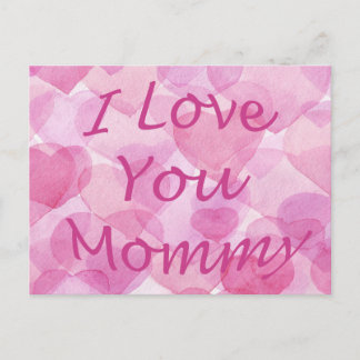 I love you mommy postcard