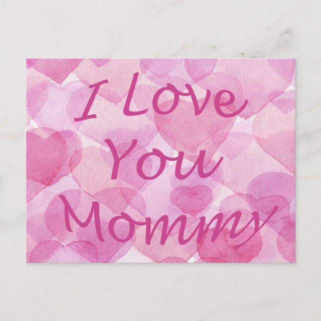 I love you mommy postcard (Front)