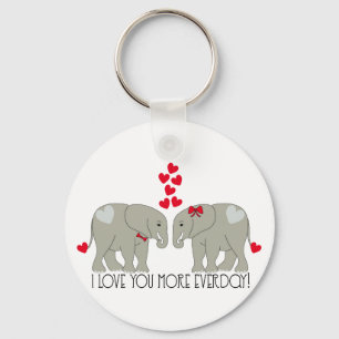 I Love You More Everday! Keychain