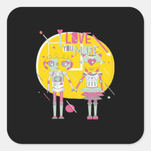 I Love You More Modern Aesthetic  Square Sticker