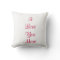 I Love You More Pillow
