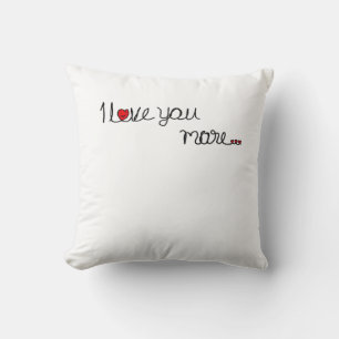 I Love You More Red Hearts Typography Design Throw Pillow