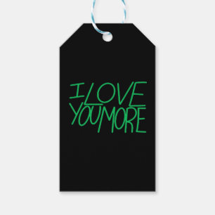 I Love You More Refined Aesthetic Gift Tags