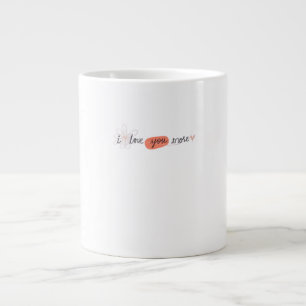 I Love You More Simple Romantic Quote  Large Coffee Mug