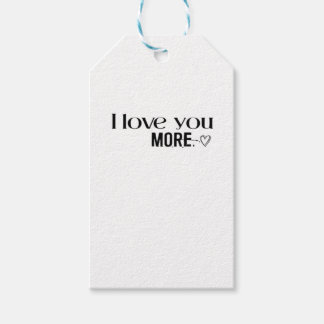 I Love You More Sweet Love Quote Gift Tags