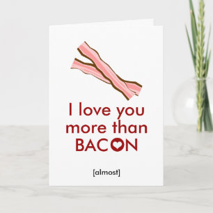 I love you more than Bacon Holiday Card