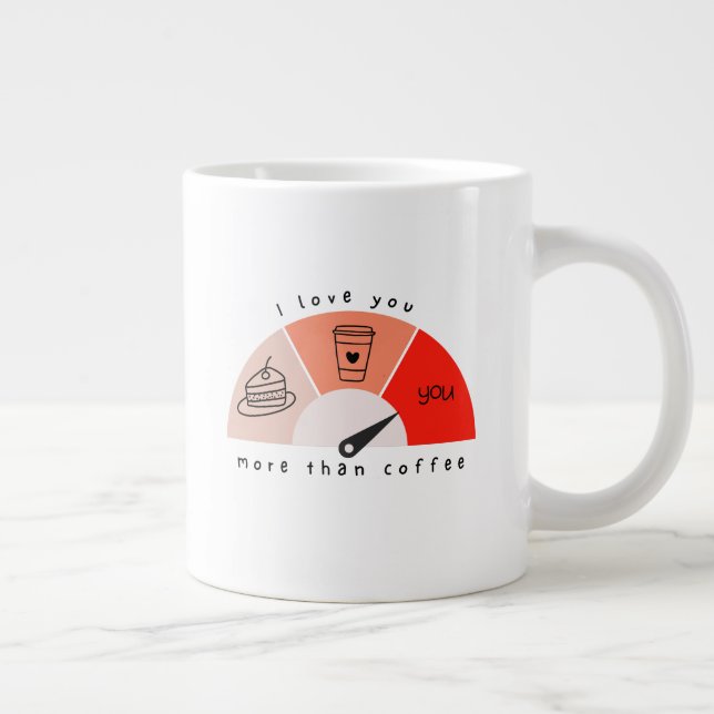 I Love You More Than Coffee Valentine's Mug (Right)
