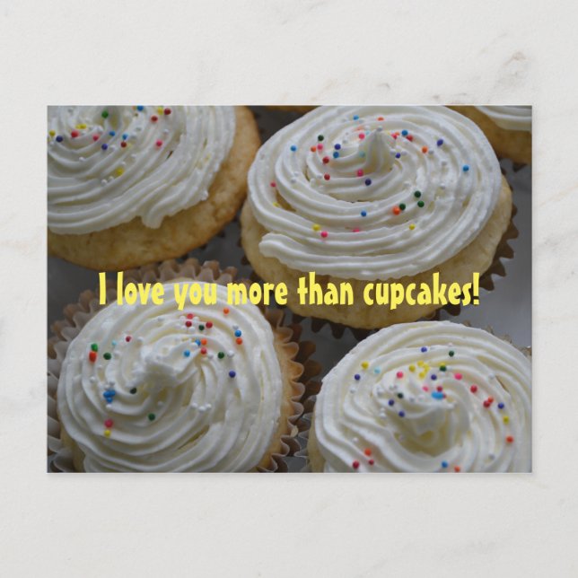 I love you more than...Cupcakes Postcard (Front)