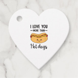 I Love You More Than Hot Dogs Funny Sausage Pun  Favour Tags