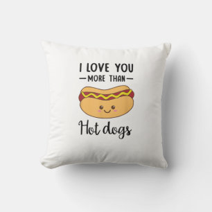I Love You More Than Hot Dogs Funny Sausage Pun  Throw Pillow