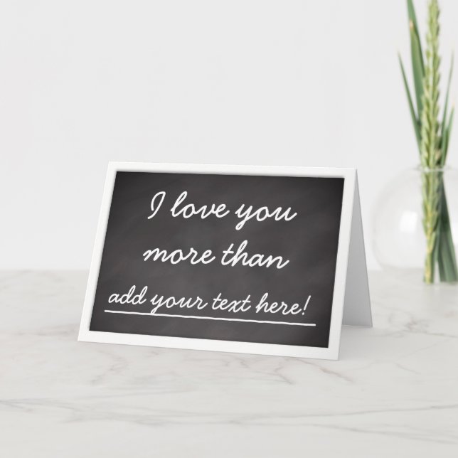 I Love You More Than - Personalized Valentine Holiday Card (Front)