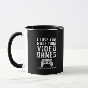 I Love You More Than Video Games Gamer Gift  Mug