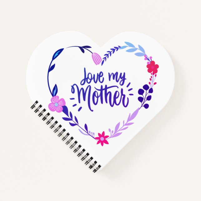 I love you mother notebook (Front)