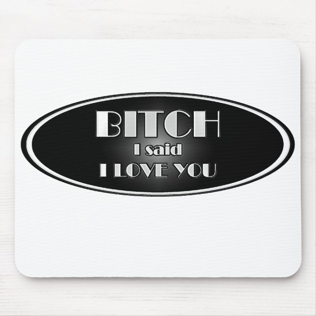 I Love You Mouse Pad (Front)