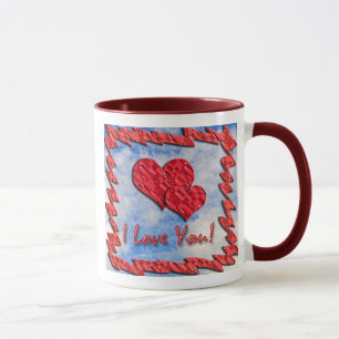I LOVE YOU! MUG