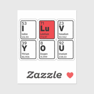 I Love You Periodic Table