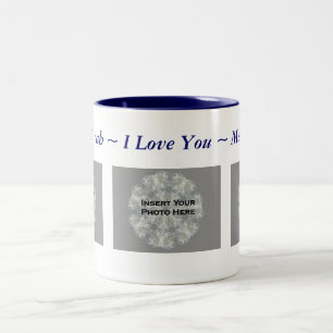 I Love You Personalized Photo Picture  Two-Tone Coffee Mug