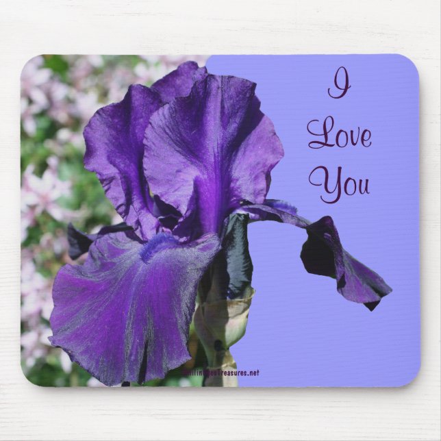 I Love You Purple Iris Flower Photo Mousepad (Front)