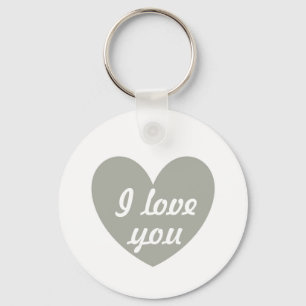 "I love you" Pussywillow Grey heart on white Keychain