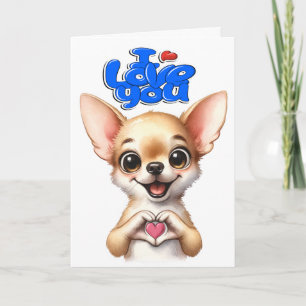 I LOVE YOU - See Inside .  Card